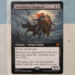 Bloodthirsty Conqueror #460 FDN hologram